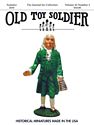 Summer 2017 Old Toy Soldier Magazine Volume 41 Number 2